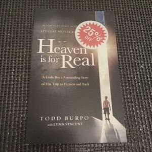 Heaven is for Real, Book By Todd Burpo